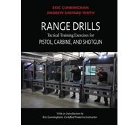Andrew Shepard-Smith Eric Cunningham Range Drills (Tascabile)