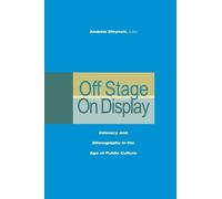 Andrew Shryock Off Stage/on Display (Copertina rigida)