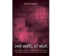 Andrew Simmons Love Hurts, Lit Helps (Tascabile)