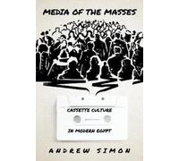 Andrew Simon Media of the Masses (Copertina rigida)