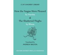 Andrew Skilton How the Nagas Were Pleased by Harsha & the Sha (Copertina rigida)