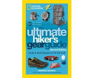 Andrew Skurka The Ultimate Hiker's Gear Guide, 2nd Edition (Tascabile)