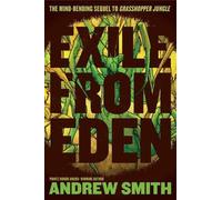 Andrew Smith Exile from Eden (Copertina rigida)
