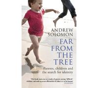 Andrew Solomon Far From The Tree (Tascabile)