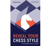 Andrew Soltis Reveal Your Chess Style (Tascabile)