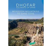 Andrew Spalton Hadi Al Hikmani Dhofar - Sultanate of Oman (Copertina rigida)