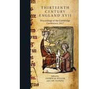Andrew Spencer Thirteenth Century England XVII (Copertina rigida)
