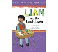 Andrew Stark Liam and the Lockdown (Copertina rigida) Liam Kingbird's Kingdom