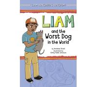 Andrew Stark Liam and the Worst Dog in the World (Copertina rigida)
