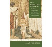 Andrew Steinmann The Messianic Message (Tascabile)