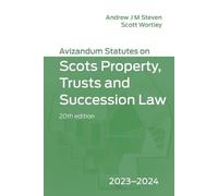 Andrew Steven S Avizandum Statutes on Scots Property, Trusts & Succe (Tascabile)