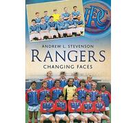 Andrew Stevenson Rangers: Changing Faces (Tascabile)