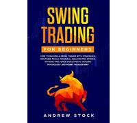 Andrew Stock Swing Trading for Beginners (Tascabile)