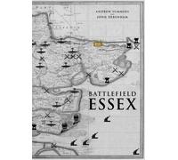 Andrew Summers John Debenham Battlefield Essex (Tascabile)