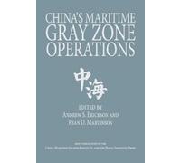 Andrew Sven Erickson China's Maritime Gray Zone Operations (Copertina rigida)