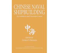 Andrew Sven Erickson Chinese Naval Shipbuilding (Tascabile)