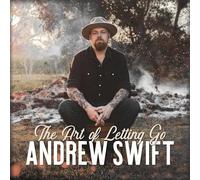 Andrew Swift - Art Of Letting Go