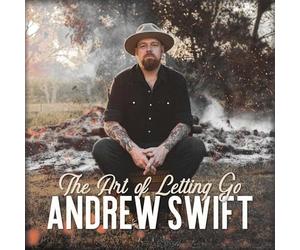 Andrew Swift - Art Of Letting Go