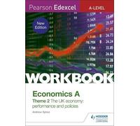 Andrew Sykes Pearson Edexcel A-Level Economics A Theme 2 Workbook: T (Tascabile)