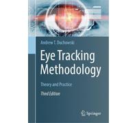 Andrew T. Duchowski Eye Tracking Methodology (Tascabile)