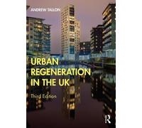 Andrew Tallon Urban Regeneration in the UK (Tascabile)