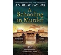 Andrew Taylor A Schooling in Murder (Copertina rigida)
