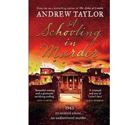 Andrew Taylor A Schooling in Murder (Tascabile)