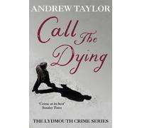 Andrew Taylor Call The Dying (Tascabile)
