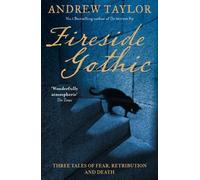 Andrew Taylor Fireside Gothic (Tascabile)