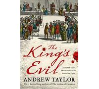 Andrew Taylor The King’s Evil (Copertina rigida) James Marwood & Cat Lovett