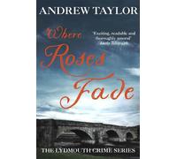Andrew Taylor Where Roses Fade (Tascabile)