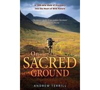 Andrew Terrill On Sacred Ground (Tascabile)