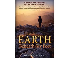 Andrew Terrill The Earth Beneath My Feet (Tascabile)
