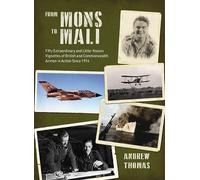 Andrew Thomas From Mons to Mali (Copertina rigida)