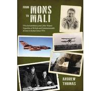 Andrew Thomas From Mons to Mali (Copertina rigida)