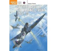 Andrew Thomas Spitfire Aces of the Channel Front 1941-43 (Tascabile)