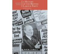 Andrew Thorpe A History of the British Labour Party (Tascabile)