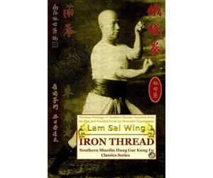 Andrew Timofeevich Iron Thread. Southern Shaolin Hung Gar Kung Fu Cl (Tascabile)