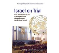 Andrew Tucker Matthijs de Blois Israel on Trial (Tascabile)