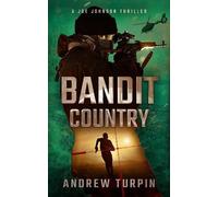 Andrew Turpin Bandit Country (Copertina rigida) Joe Johnson Thriller