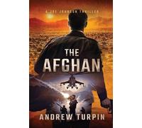 Andrew Turpin The Afghan (Copertina rigida) Joe Johnson Thriller