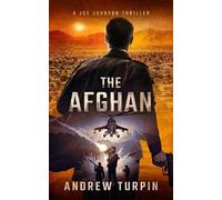 Andrew Turpin The Afghan (Tascabile) Joe Johnson Thriller