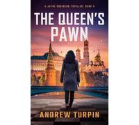 Andrew Turpin The Queen's Pawn (Tascabile) Jayne Robinson Thriller
