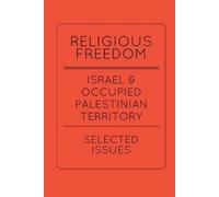 Andrew Udelsman Helena van Roosbro Religious Freedom in Israel and t (Tascabile)