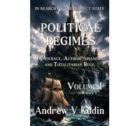 Andrew V Kudin Political Regimes (Copertina rigida)