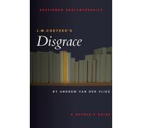 Andrew van der Vlies J.M. Coetzee's Disgrace (Tascabile)