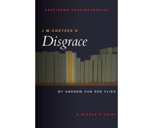 Andrew van der Vlies J.M. Coetzee's Disgrace (Tascabile)