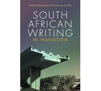 Andrew van der Vlies South African Writing in Transition (Tascabile)