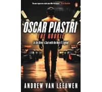Andrew van Leeuwen Oscar Piastri: The Rookie (Tascabile)