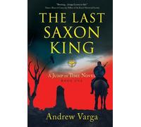 Andrew Varga The Last Saxon King (Copertina rigida)